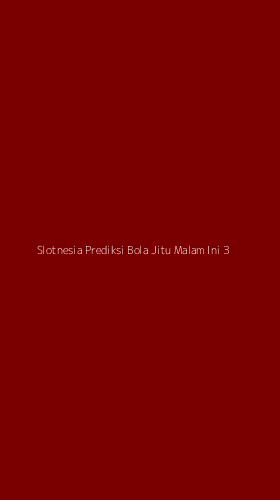 Tampilan Antarmuka Aplikasi Slotnesia Prediksi Bola Jitu Malam Ini - 3