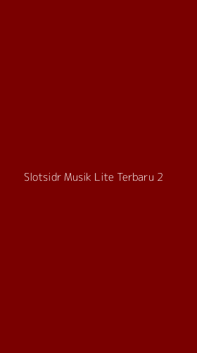 Tampilan Antarmuka Aplikasi Slotsidr Musik Lite Terbaru - 2