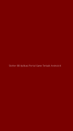 Tampilan Antarmuka Aplikasi Slotter 88 Aplikasi Portal Game Terbaik Android - 4