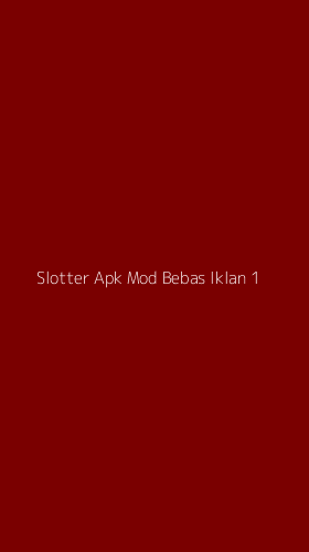 Tampilan Antarmuka Aplikasi Slotter Apk Mod Bebas Iklan - 1