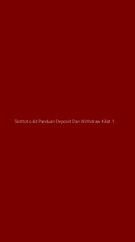 Tampilan Antarmuka Aplikasi Slottoto 4d Panduan Deposit Dan Withdraw Kilat - 1
