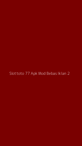 Tampilan Antarmuka Aplikasi Slottoto 77 Apk Mod Bebas Iklan - 2