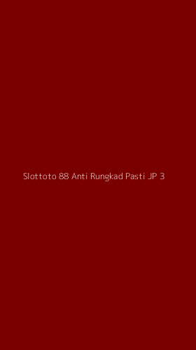 Tampilan Antarmuka Aplikasi Slottoto 88 Anti Rungkad Pasti Jp - 3