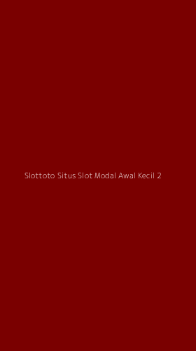 Tampilan Antarmuka Aplikasi Slottoto Situs Slot Modal Awal Kecil - 2