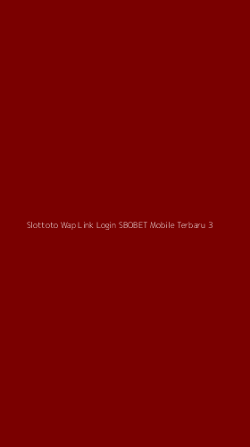 Tampilan Antarmuka Aplikasi Slottoto Wap Link Login Sbobet Mobile Terbaru - 3