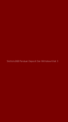 Tampilan Antarmuka Aplikasi Slottoto368 Panduan Deposit Dan Withdraw Kilat - 3