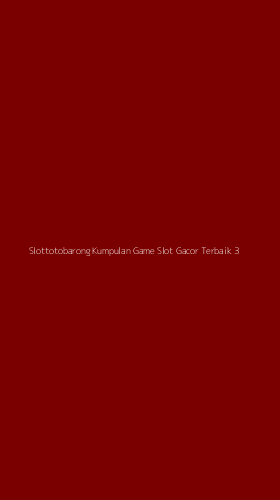 Tampilan Antarmuka Aplikasi Slottotobarong Kumpulan Game Slot Gacor Terbaik - 3