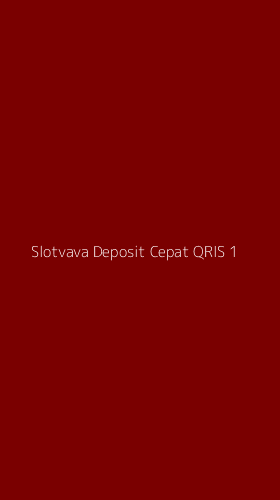 Tampilan Antarmuka Aplikasi Slotvava Deposit Cepat Qris - 1
