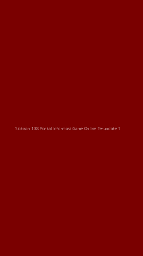 Tampilan Antarmuka Aplikasi Slotwin 138 Portal Informasi Game Online Terupdate - 1