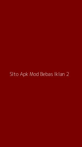 Tampilan Antarmuka Aplikasi Slto Apk Mod Bebas Iklan - 2