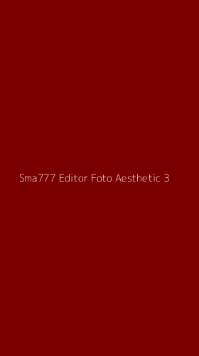 Tampilan Antarmuka Aplikasi Sma777 Editor Foto Aesthetic - 3