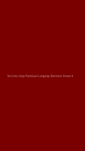 Tampilan Antarmuka Aplikasi Snctoto App Panduan Lengkap Bermain Aman - 4