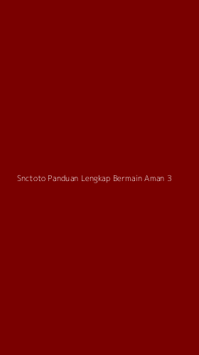 Tampilan Antarmuka Aplikasi Snctoto Panduan Lengkap Bermain Aman - 3
