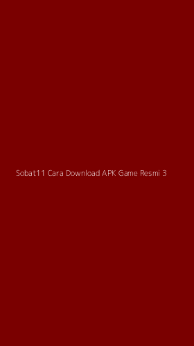 Tampilan Antarmuka Aplikasi Sobat11 Cara Download Apk Game Resmi - 3