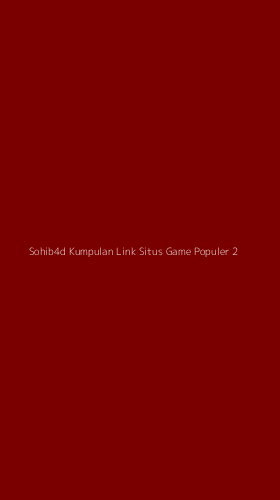 Tampilan Antarmuka Aplikasi Sohib4d Kumpulan Link Situs Game Populer - 2