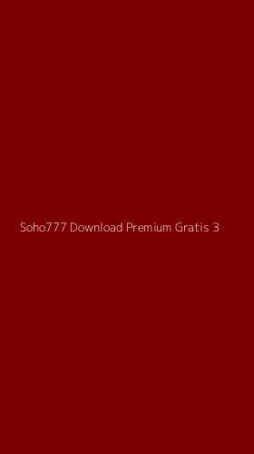 Tampilan Antarmuka Aplikasi Soho777 Download Premium Gratis - 3