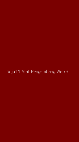 Tampilan Antarmuka Aplikasi Soju11 Alat Pengembang Web - 3