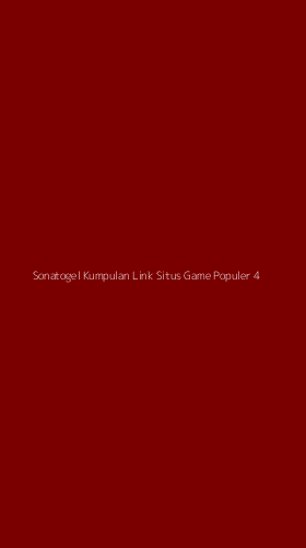 Tampilan Antarmuka Aplikasi Sonatogel Kumpulan Link Situs Game Populer - 4