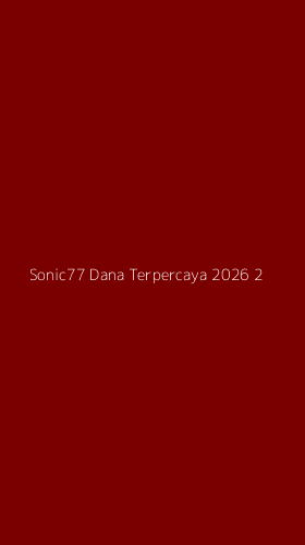 Tampilan Antarmuka Aplikasi Sonic77 Dana Terpercaya 2026 - 2