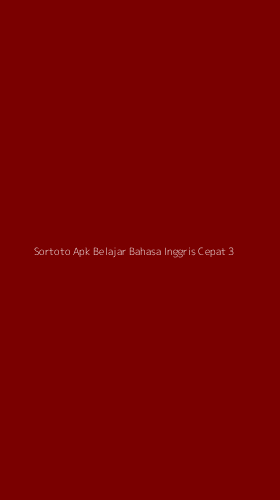Tampilan Antarmuka Aplikasi Sortoto Apk Belajar Bahasa Inggris Cepat - 3