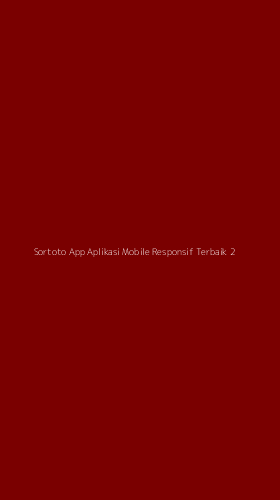 Tampilan Antarmuka Aplikasi Sortoto App Aplikasi Mobile Responsif Terbaik - 2