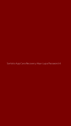 Tampilan Antarmuka Aplikasi Sortoto App Cara Recovery Akun Lupa Password - 4