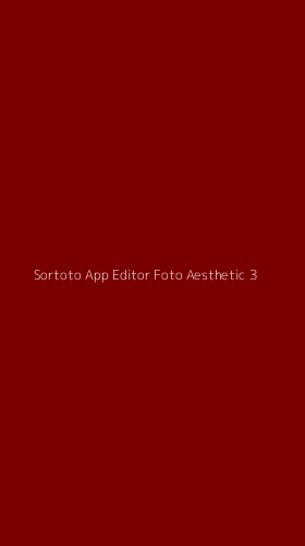 Tampilan Antarmuka Aplikasi Sortoto App Editor Foto Aesthetic - 3