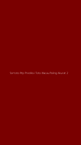 Tampilan Antarmuka Aplikasi Sortoto Rtp Prediksi Toto Macau Paling Akurat - 2