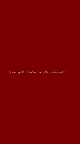 Tampilan Antarmuka Aplikasi Sosrotogel Rtp Info Slot Gacor Maxwin Malam Ini - 3