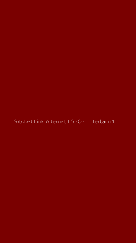 Tampilan Antarmuka Aplikasi Sotobet Link Alternatif Sbobet Terbaru - 1