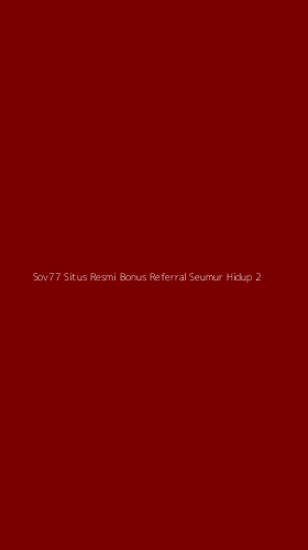 Tampilan Antarmuka Aplikasi Sov77 Situs Resmi Bonus Referral Seumur Hidup - 2
