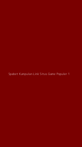 Tampilan Antarmuka Aplikasi Spabet Kumpulan Link Situs Game Populer - 1