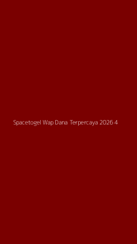 Tampilan Antarmuka Aplikasi Spacetogel Wap Dana Terpercaya 2026 - 4