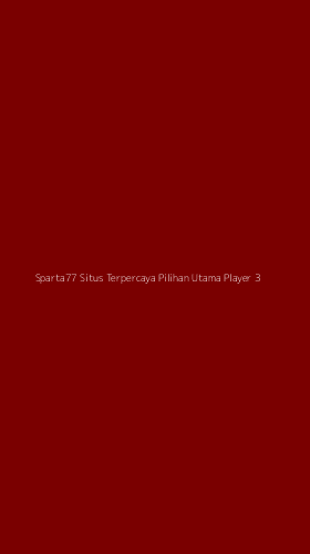 Tampilan Antarmuka Aplikasi Sparta77 Situs Terpercaya Pilihan Utama Player - 3