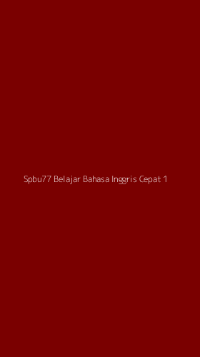 Tampilan Antarmuka Aplikasi Spbu77 Belajar Bahasa Inggris Cepat - 1