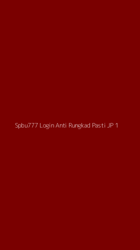 Tampilan Antarmuka Aplikasi Spbu777 Login Anti Rungkad Pasti Jp - 1