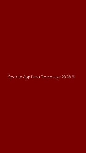 Tampilan Antarmuka Aplikasi Spvtoto App Dana Terpercaya 2026 - 3