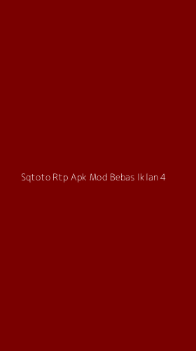 Tampilan Antarmuka Aplikasi Sqtoto Rtp Apk Mod Bebas Iklan - 4