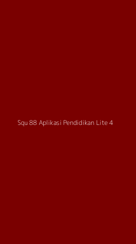 Tampilan Antarmuka Aplikasi Squ 88 Aplikasi Pendidikan Lite - 4