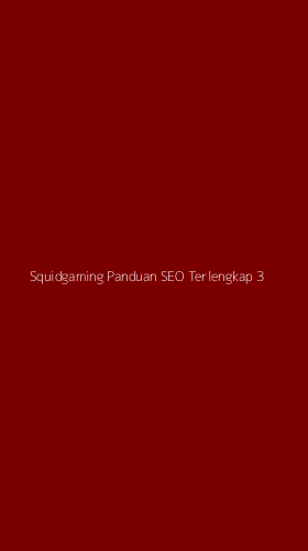 Tampilan Antarmuka Aplikasi Squidgaming Panduan Seo Terlengkap - 3
