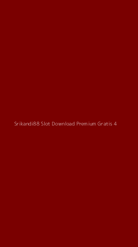 Tampilan Antarmuka Aplikasi Srikandi88 Slot Download Premium Gratis - 4