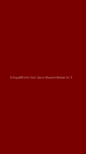 Tampilan Antarmuka Aplikasi Srikaya88 Info Slot Gacor Maxwin Malam Ini - 3