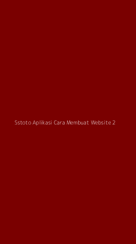 Tampilan Antarmuka Aplikasi Sstoto Aplikasi Cara Membuat Website - 2