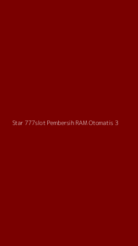 Tampilan Antarmuka Aplikasi Star 777slot Pembersih Ram Otomatis - 3