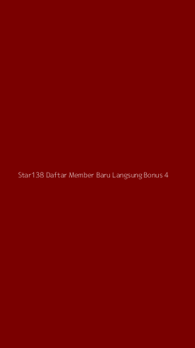 Tampilan Antarmuka Aplikasi Star138 Daftar Member Baru Langsung Bonus - 4