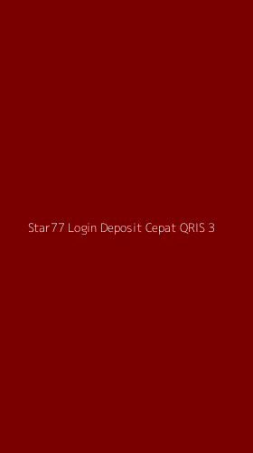 Tampilan Antarmuka Aplikasi Star77 Login Deposit Cepat Qris - 3