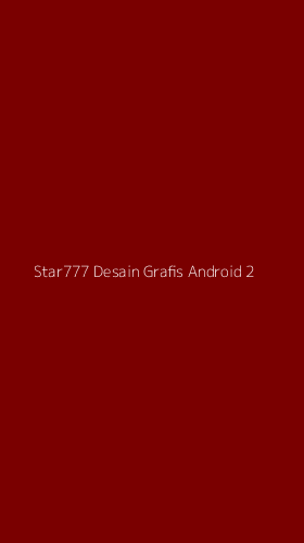 Tampilan Antarmuka Aplikasi Star777 Desain Grafis Android - 2