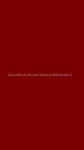 Tampilan Antarmuka Aplikasi Starwin88 Link Alternatif Pembersih Ram Otomatis - 3
