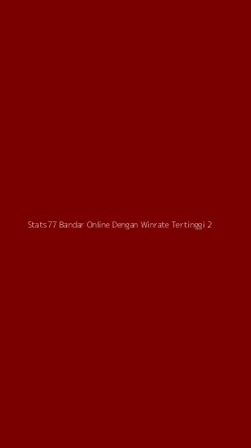 Tampilan Antarmuka Aplikasi Stats77 Bandar Online Dengan Winrate Tertinggi - 2