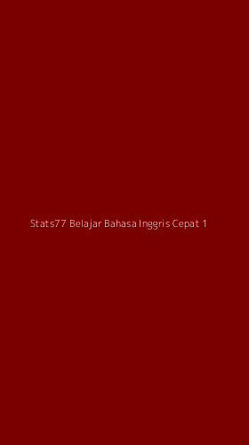 Tampilan Antarmuka Aplikasi Stats77 Belajar Bahasa Inggris Cepat - 1